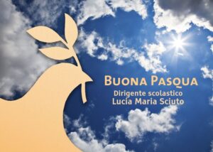 Auguri di Buona Pasqua del Dirigente scolastico